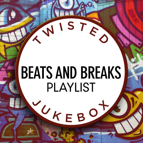 Beats and breaks production music playlist